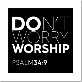 Don't Worry - Worship Posters and Art